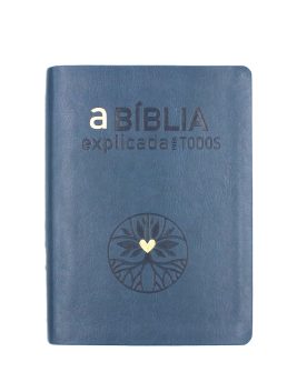 a BÍBLIA explicada PARA TODOS - Azul (BPTc054C)