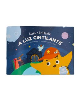 A Luz Cintilante - Clara e Brilhante